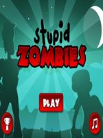 Скачать stupid zombies для андроид